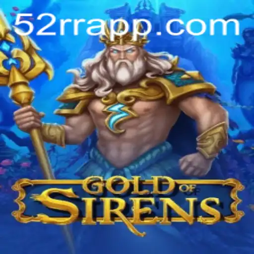 Explore o Fascinante Mundo de GoldofSirens com 52RR.com